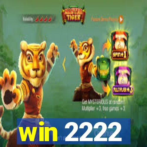 win 2222